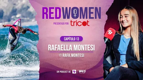 Con apenas 15 años, Rafaella Montesi ha dejado su huella en el surf nacional, y la conocemos en un nuevo RedWomen.