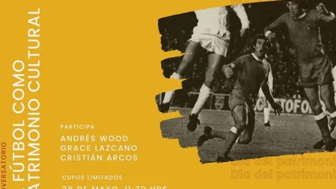 “El fútbol como patrimonio cultural” reflexionará acerca de la relevancia e impacto de este deporte en la cultura nacional.