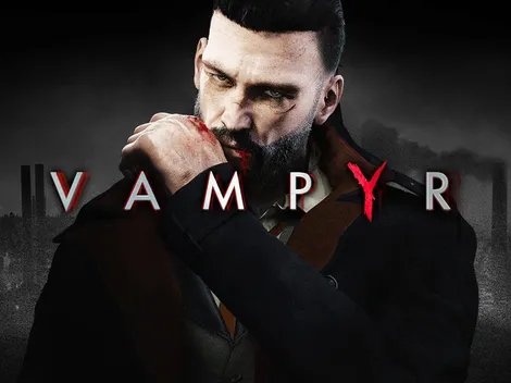 Vampyr, octavo juego gratuito de Epic Games, ya está disponible