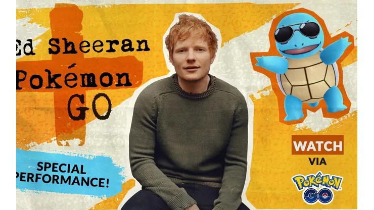 Ed Sheeran cantará seis canciones en Pokémon GO