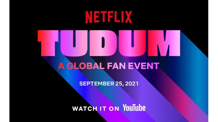TUDUM es el nuevo evento oficial de Netflix.