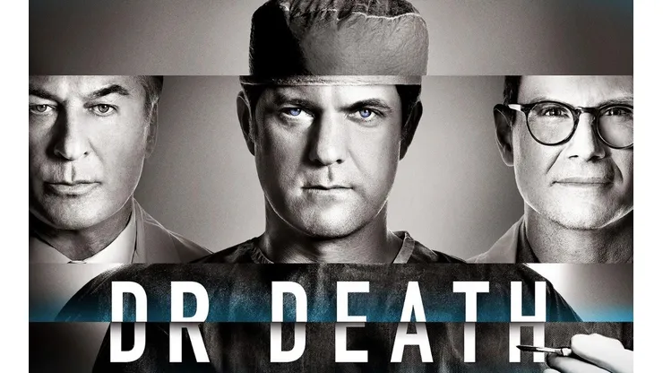Joshua Jackson, Alec Baldwin y Christian Slater protagonizan Dr. Death.