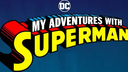 My Adventures With Superman se centrará en las dinámicas individuales y como amigos de Clark, Lois y Jimmy.