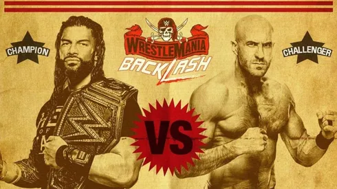 Roman Reigns pondrá en juego su título Universal ante Cesaro en WrestleMania Backlash.