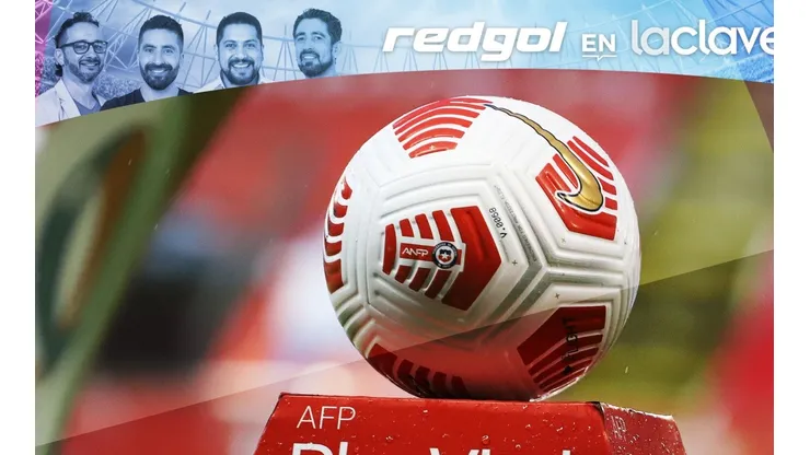 La previa de la fecha 7 del Campeonato Nacional 2021 la hicimos en RedGol en La Clave.