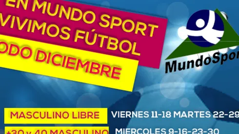 En diciembre puedes vivir el fútbol en varias categorías junto a Mundo Sport, con tus amigos y con todas las medidas de seguridad.