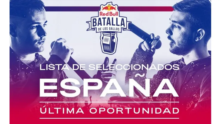 Lista final de los competidores de Batalla de los Gallos en España