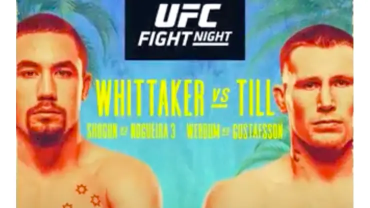 Robert Whittaker y Darren Till animan la estelar del UFC Fight Island 3