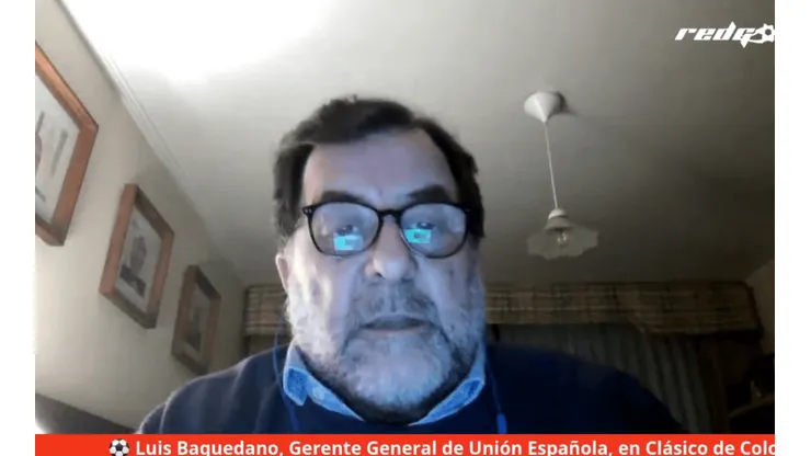 Luis Baquedano comentó la situación del fútbol chileno, y de Unión Española, en Clásico de Colonias de RedGol.