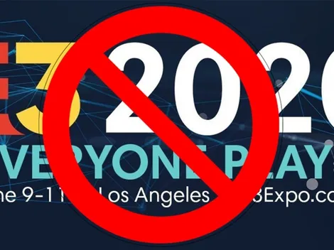 Ni digital: La E3 2020 se suspende definitivamente