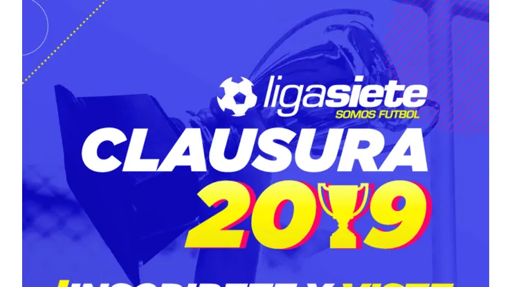 Se abren las inscripciones para ser parte de la Liga Siete Clausura 2019.