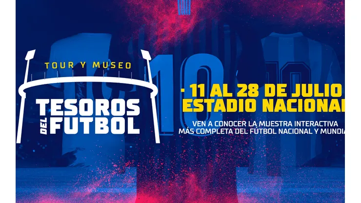 Desde el 11 al 28 de julio en el Estadio Nacional se desarrollará el evento más grande para la familia futbolera: el Tour y Museo “Los Tesoros del Fútbol”.