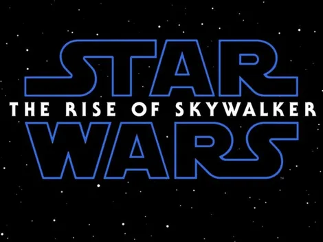 Star Wars, Rise of Skywalker: primer adelanto del Episodio IX
