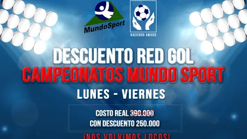 Participa con tu equipo en los campeonatos de Mundo Sport, y aprovecha el descuento RedGol