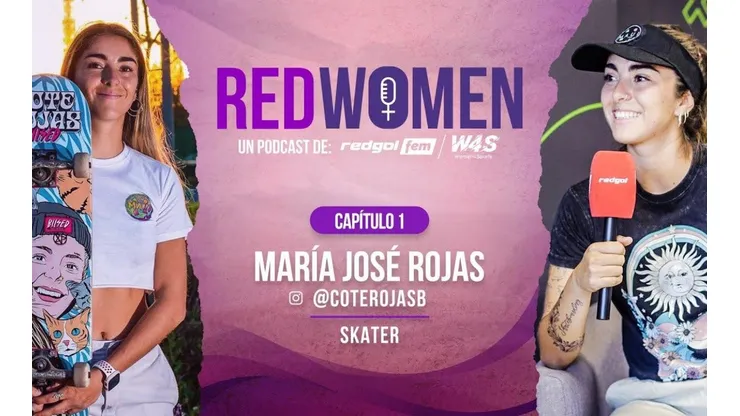María José Rojas es la primera invitada de RedWomen, el nuevo Podcast Original de RedGol y Women4Sports.