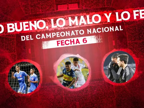 Lo bueno, lo malo y lo feo de la sexta fecha