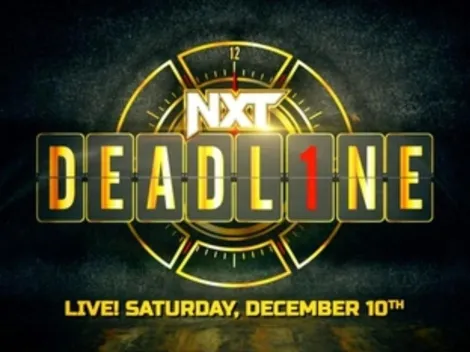 ¿A qué hora y dónde ver NXT Deadline 2022 de la WWE?