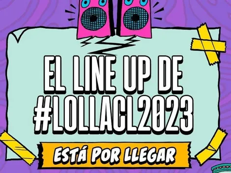 ¿Cuándo se revela el line up de Lollapalooza Chile?