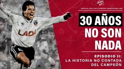 30 años no son nada es el especial que Te Quiero Ver trae para un aniversario más que especial para los hinchas de Colo Colo.