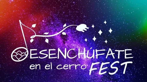 Desenchúfate en el Cerro Fest