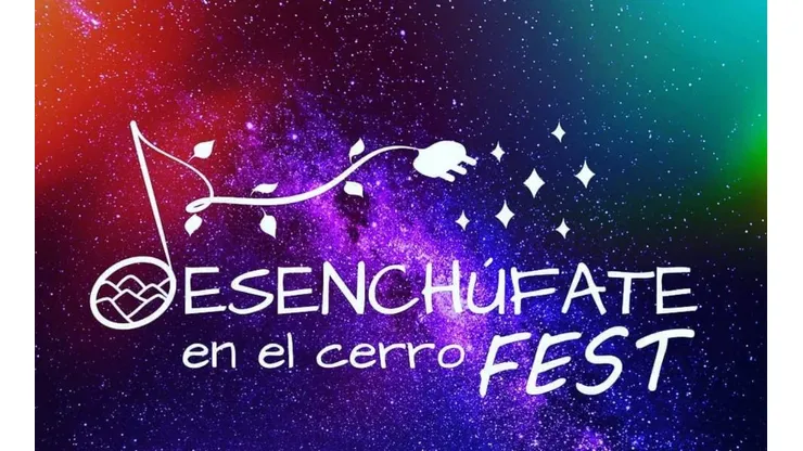 Desenchúfate en el Cerro Fest
