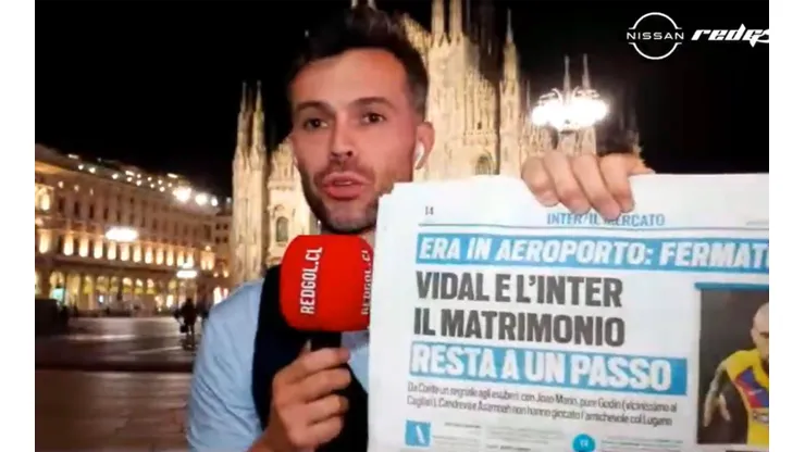 Enzo Olivera, corresponsal de RedGol, ya está en Milán a espera del fichaje de Vidal en el Inter.