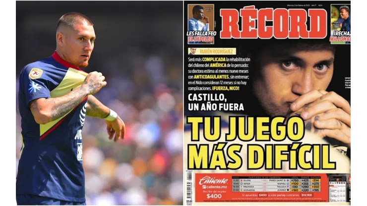 Un duro diagnóstico sobre Nicolás Castillo adelantó el diario mexicano Récord.