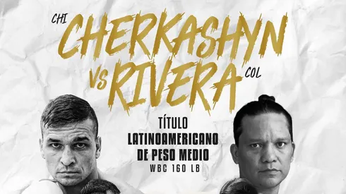 'El Ruso' Cherkashyn animará la estelar de la jornada ante el colombiano Alexi Rivera.
