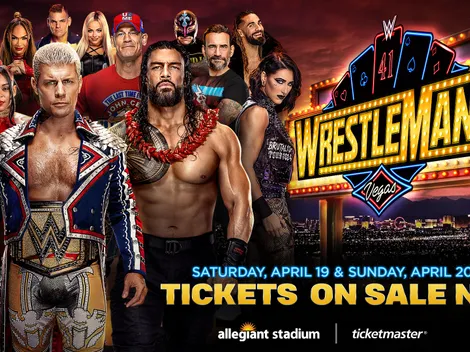 WrestleMania 41: Todo lo que debes saber del evento de WWE