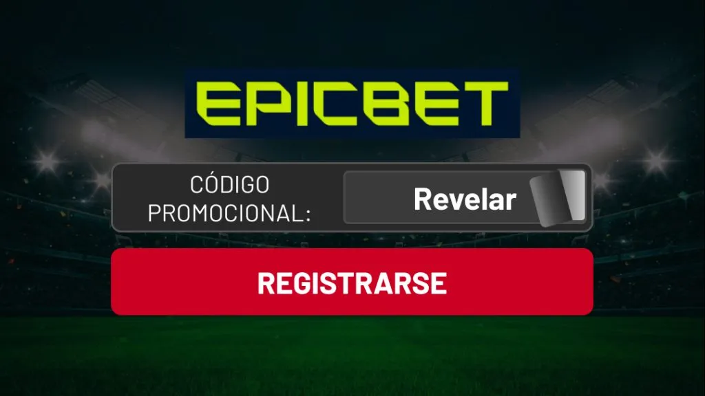 codigo promocional epicbet chile