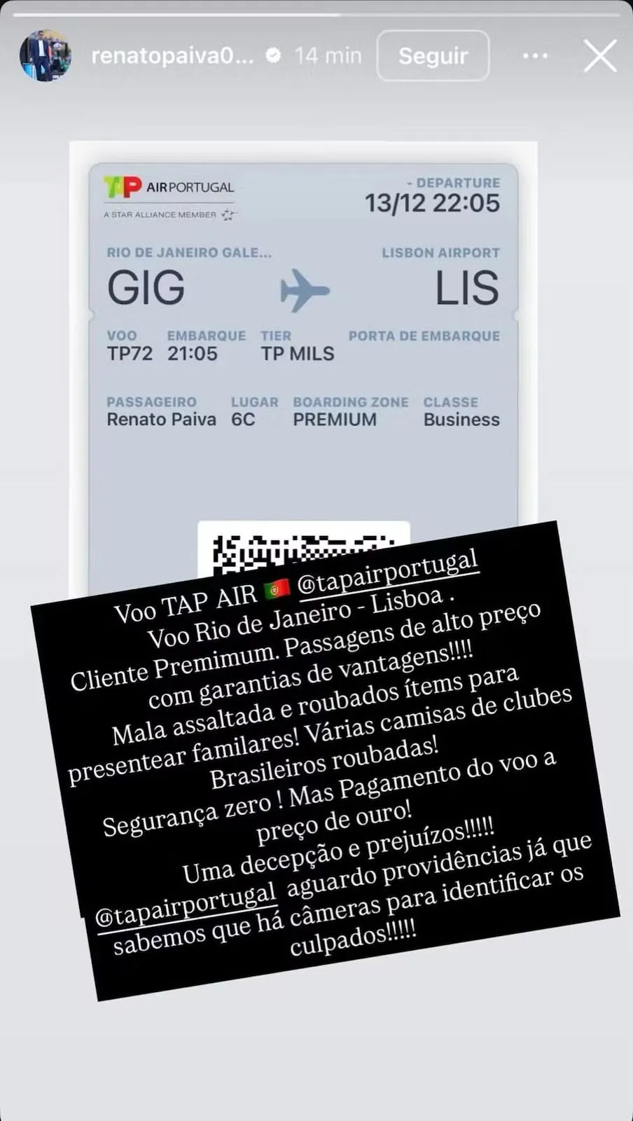 El reclamo de Renato Paiva. Foto: O Globo.