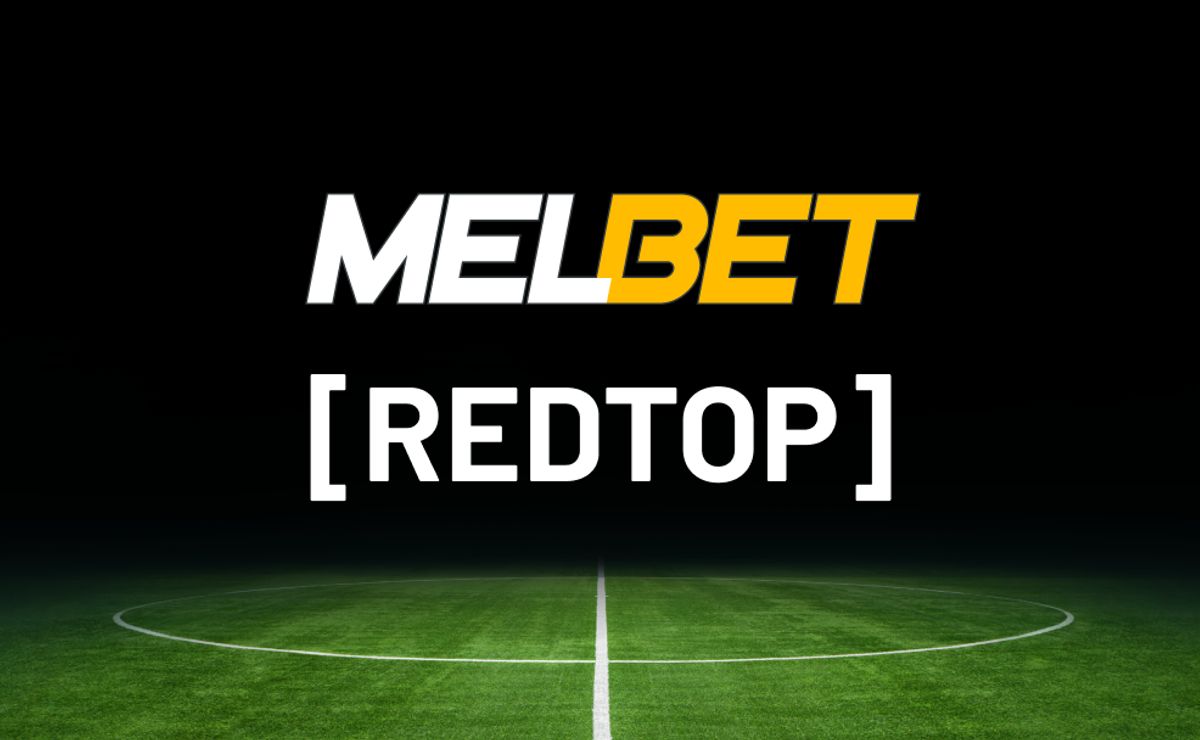 Código promocional Melbet: REDTOP (válido en Abril 2026)
