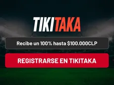 TikiTaka bono de bienvenida: hasta $100.000 CLP en Abril 2026