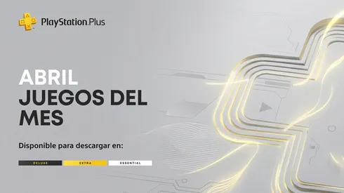 Conoce los nuevos títulos que llegan a PlayStation Plus en el mes de abril.