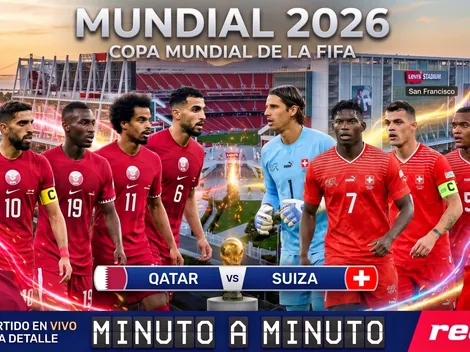 En vivo: Qatar y Suiza chocan por el Grupo B del Mundial 2026