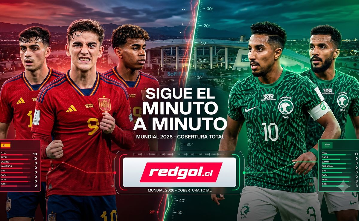 España vs Arabia Saudita, Mundial 2026 – Resultado, minuto a minuto y dónde ver el partido