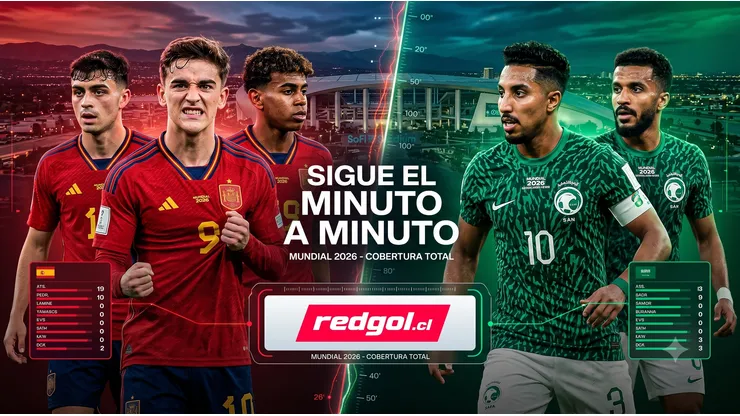España y Arabia Saudita chocan en el Mundial 2026.